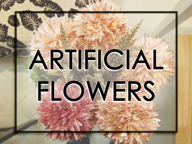 Artificial Flowers