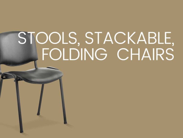 Stools, Stackable, Folding Chairs